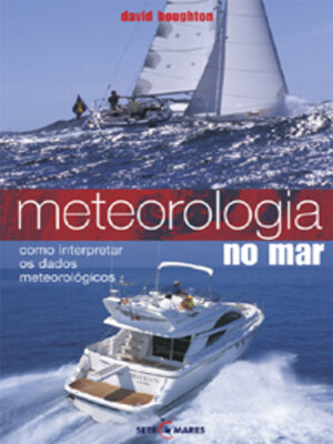 cover image of Meteorologia no Mar